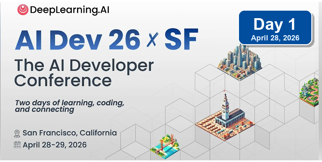AI Dev 26 x SF conference graphic with Day 1 overlay